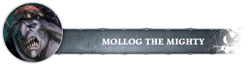 Mollog the Mighty